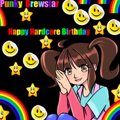 Punky Brewstar Happy Hardcore Birthday