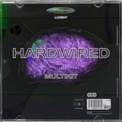 Hardwired Multikit