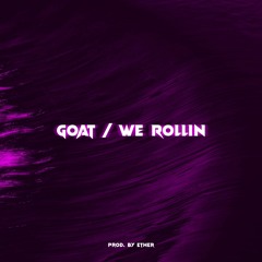 SIDHU MOOSE WALA X SHUBH | Goat / We Rollin | Prod. By Ether