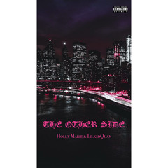 The Other Side (Feat. Lilkidquan)