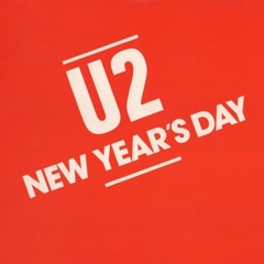 U2 - New Year's Day (deepdelic Mix Baba Edit)