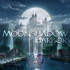 Moonshadow Harbor