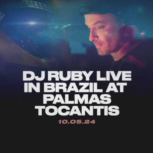 DJ Ruby Live in Brazil at Palmas Tocantins for Rooms 10.05.24