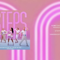 steps - something in your eyes (Sakgra  extended mix)