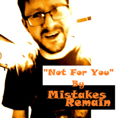 Not For You