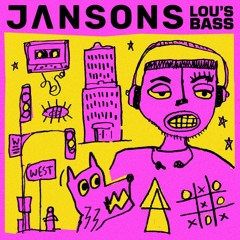 PremEar: Jansons - Lou's Bass [BANDCAMP]