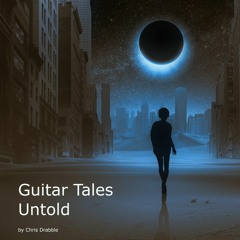 Guitar Tales Untold