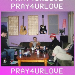 PRAY4urLove
