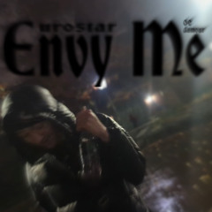 Envy Me ft. moe damour