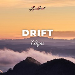 Alyas - Drift