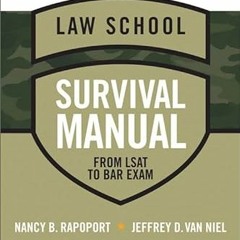 READ EBOOK √ Law School Survival Manual (Academic Success) by  Nancy B. Rapoport &  J