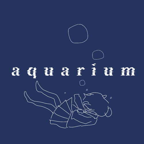 🐳aquarium🐳 (prod.R@iny Drop*)