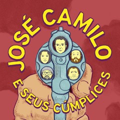 Jose Camilo E Seus Cumplices - Menino Que Ri Com Afinco (2024) (single)