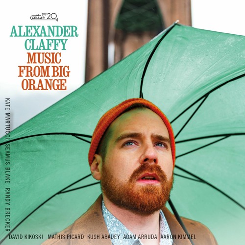 ALEXANDER CLAFFY - Music From Big Orange