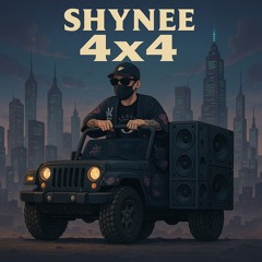 shynee - 4x4 [FREE DL]