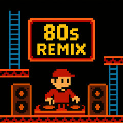 80s Top Tracks Remixed