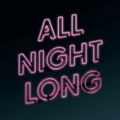 All Night