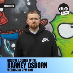 Groove Lounge #001 with Barney Osborn