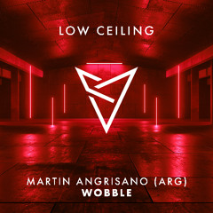Martin Angrisano (ARG) - WOBBLE