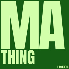 Ma Thing