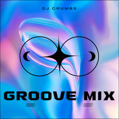 DJ Crumbs Groove Mix