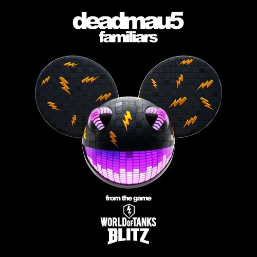 deadmau5 - Familiars [ID 20.07.2023] (Unreleased, WIP)