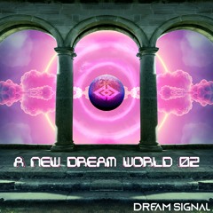 A New Dream World 02 (THANKS FOR 2K 💚)
