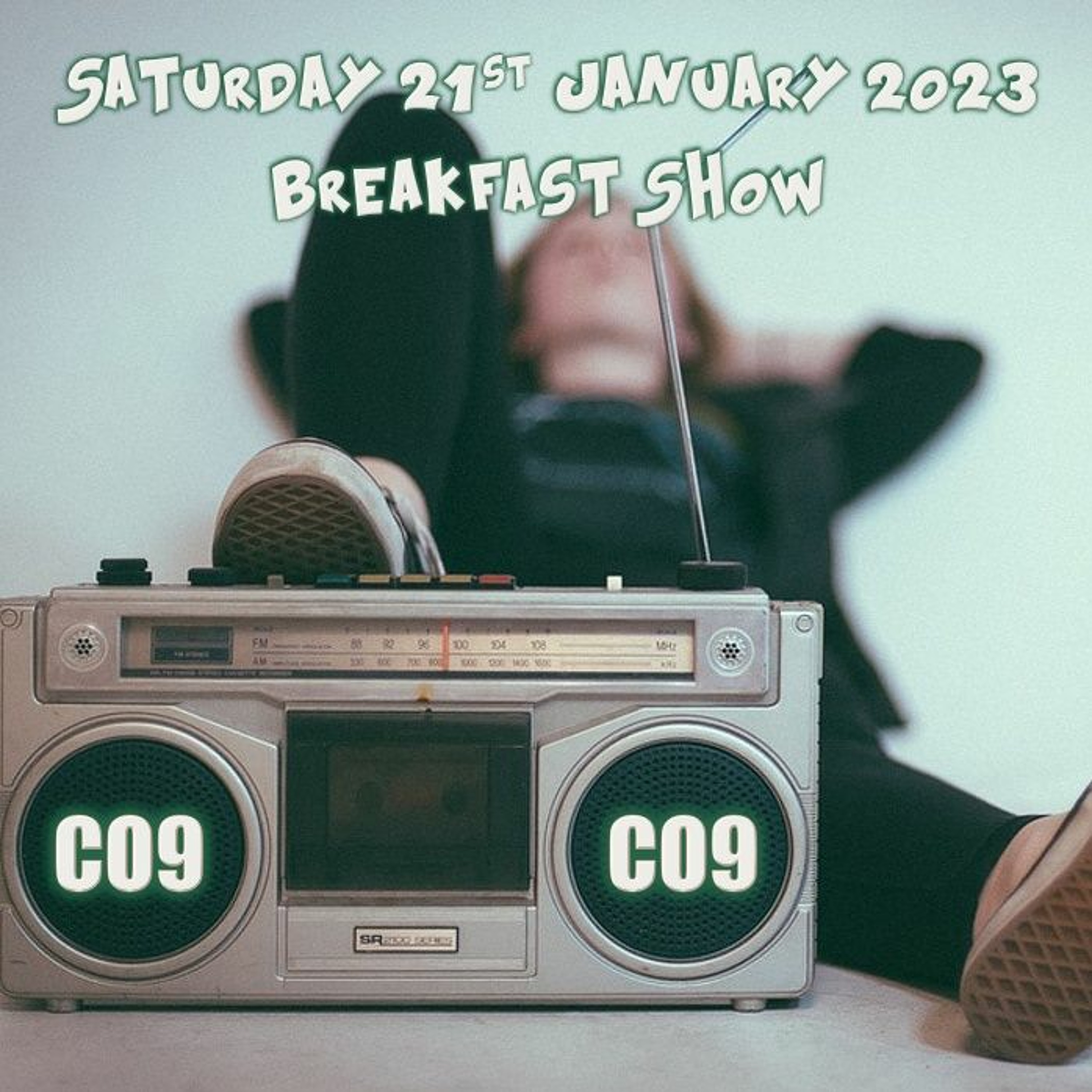 Saturday 21st Jan 2023 Breakfast Show episode artwork