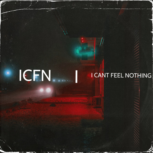 ICFN (ft. Lewis Allen)