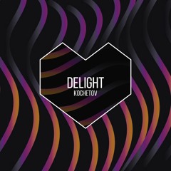 HRTBMELODIC&TECHNO016 || KOCHETOV - Delight (Radio Mix)