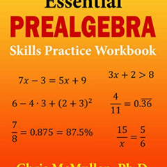 [DOWNLOAD] EBOOK 📖 Essential Prealgebra Skills Practice Workbook by  Chris McMullen