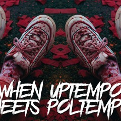 When Uptempo Meets Poltempo
