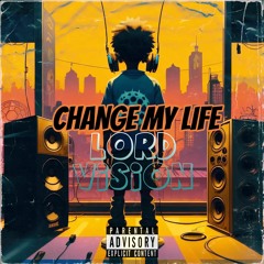 Change My Life