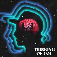 Thinking of You <3