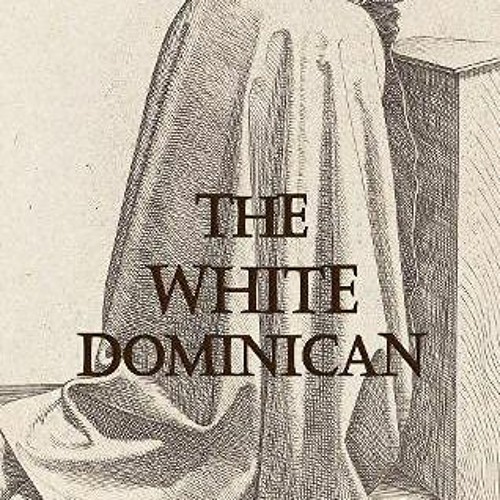[READ] EPUB KINDLE PDF EBOOK The White Dominican (Dedalus European Classics) by  Gust