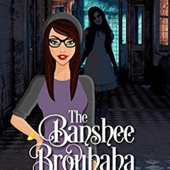 Access [PDF EBOOK EPUB KINDLE] The Banshee Brouhaha (A Charlie Rhodes Cozy Mystery Book 8) by  Amand