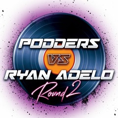 Podders vs Ryan Adelo - Round 2 - Classic trance Vinyl - 2023-08-04