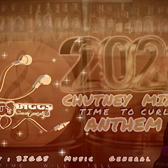 2024 CHUTNEY MIX (TIME TO CURL) AUNTHEM!