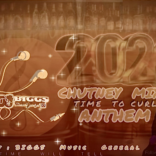2024 CHUTNEY MIX (TIME TO CURL) AUNTHEM!
