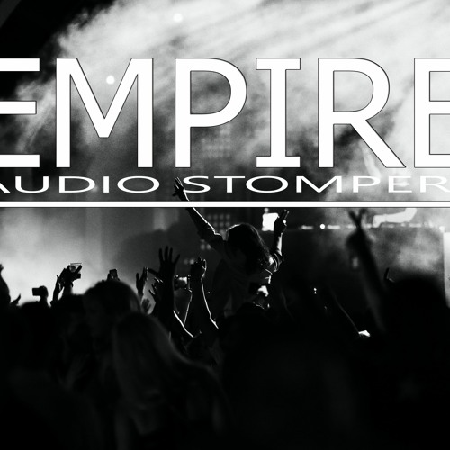 AudioStomperz - Empire