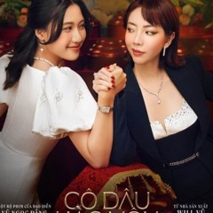 ~+FULL ʜᴅ ▷ xem phim Cô Dâu Hào Môn 2024 Vietsub + Thuyết minh