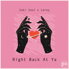 LV Premier - Suki Soul X Leroy - Right Back At Ya (Extended Mix) [Bombstrikes]