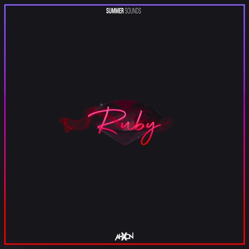 AhXon - Ruby [Summer Sounds Release]
