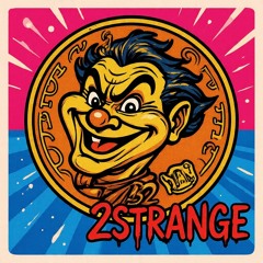 2Strange