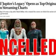 Jupiter's Legacy Cancelled?  Millar World in Trouble?