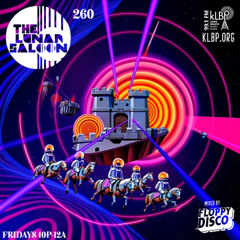 Episode 260 - The Lunar Saloon - KLBP FM
