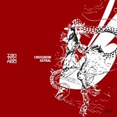 Crossbow - Zodiac (Original Mix)