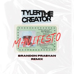 Tyler, The Creator - MANIFESTO (B.P. flip)