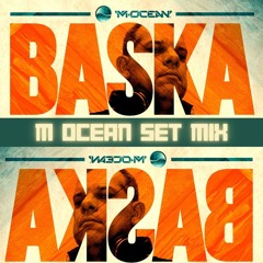 Baska - M Ocean Records Mix