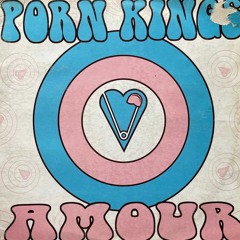 Porn Kings - Amour (C'mon) (1999)